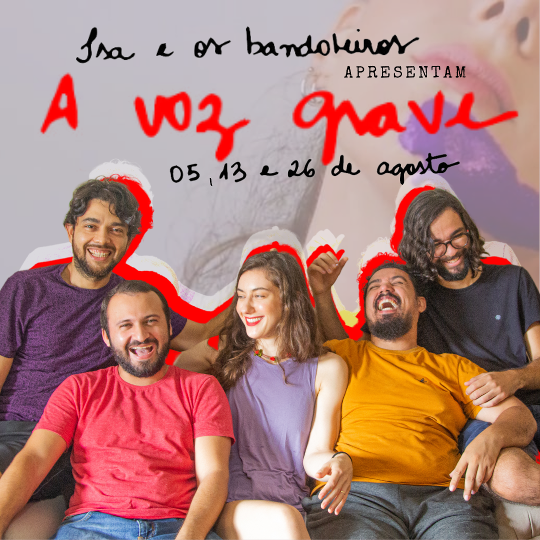 Isa e os bandoleiros – A voz grave (Bardallos, Natal, RN)